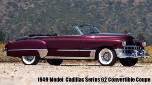 1949 Model Cadillac Series 62 Convertible Coupe