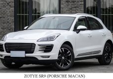 ZOTYE SR9 PORSCHE MACAN